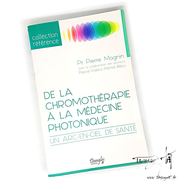 LIVRE OCCASION - DE LA CHROMOTHERAPIE A LA MEDECINE PHOTONIQUE - LO053