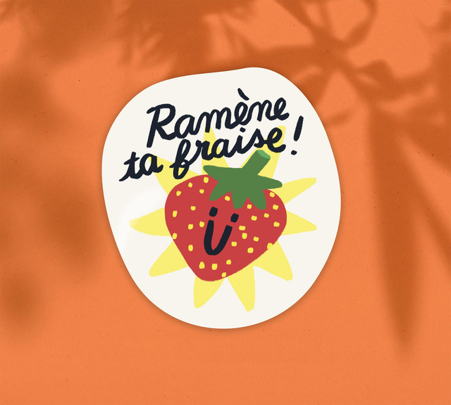 Sticker "Ramène ta fraise" 🍓