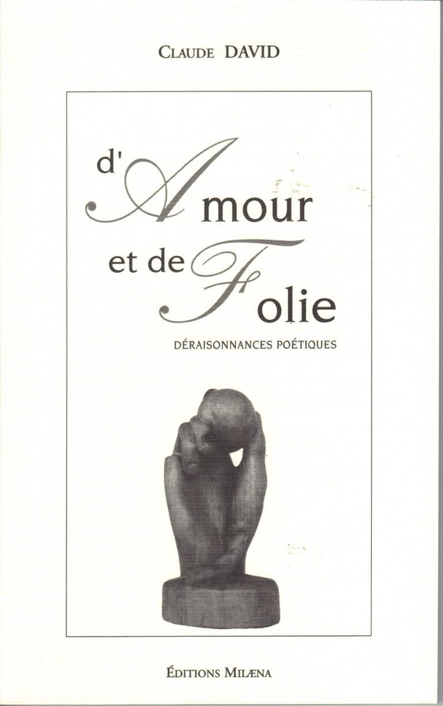 d'Amour et de Folie