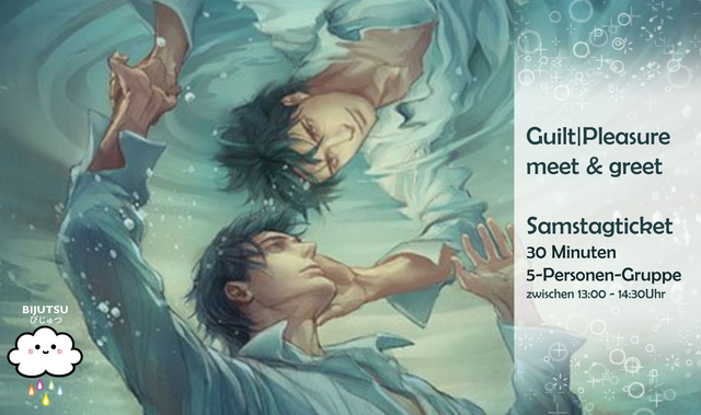 2. Phase Guilt|Pleasure SAMSTAG meet&greet Ticket