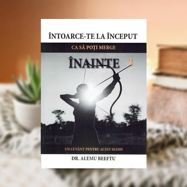 Intoarce--te la inceput ca sa poti merge inainte -- Dr Alemu Beeftu