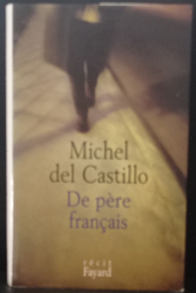 De père français de Michel Del Castillo