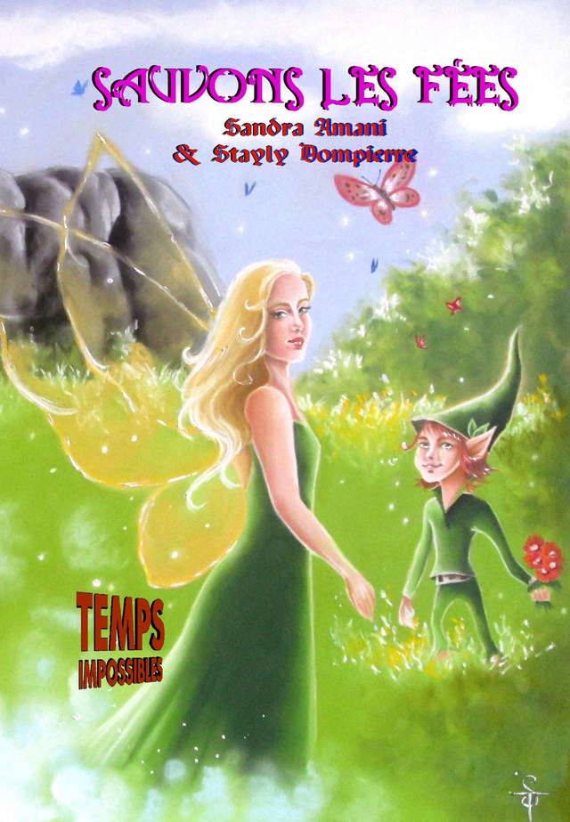 Sauvons les fées (Stayly Dompierre &amp; Sandra Amani)