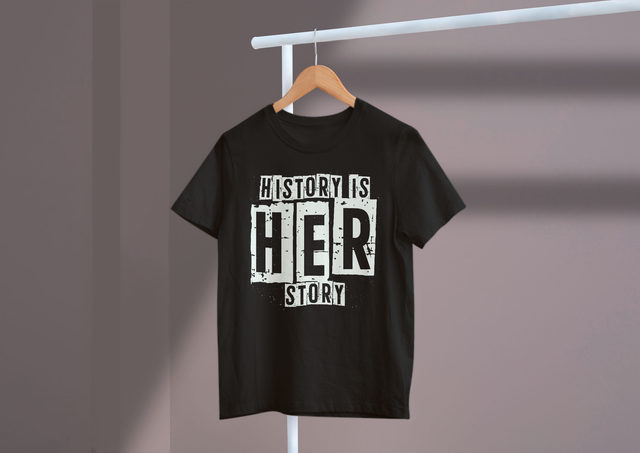 History Is Her Story Women’s History Empowerment Design. Geschichte ist ihre Geschichte. Frauengeschichte-Empowerment-Design