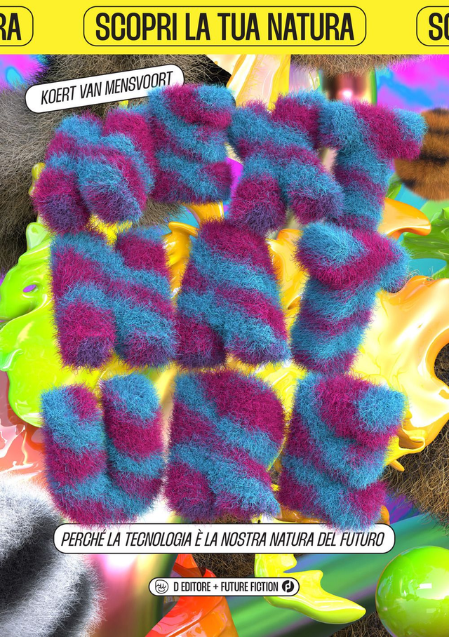 Mensvoort Koert Van - Nextnature. Perché la tecnologia è la nostra natura del futuro