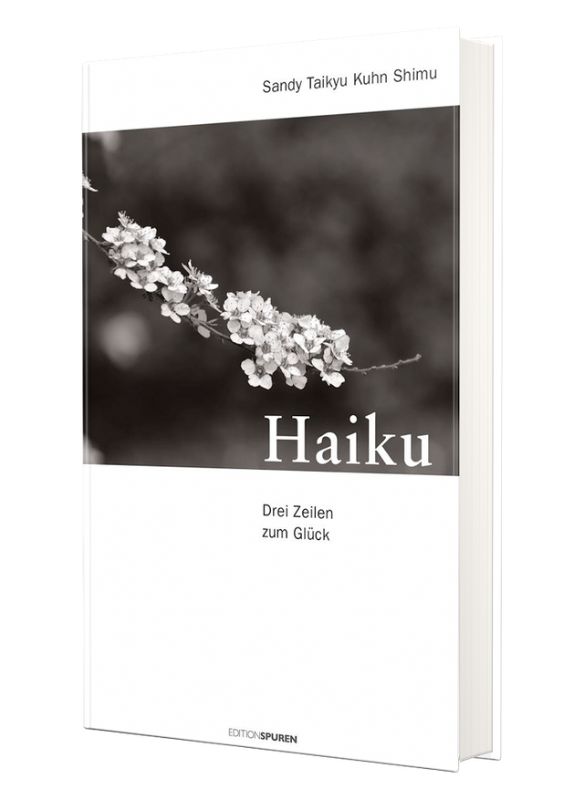 Haiku - Drei Zeilen zum Glück
