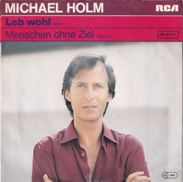 Michael Holm - Leb Wohl