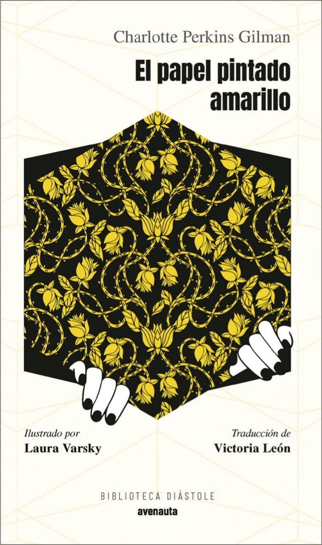 El papel pintado de amarillo - Charlotte Perkins Gilman