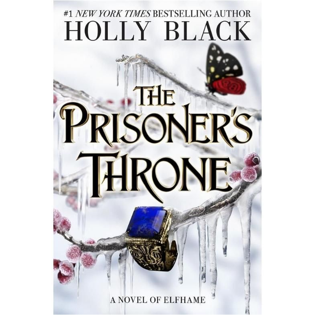 The Prisoners Throne - Holly Black