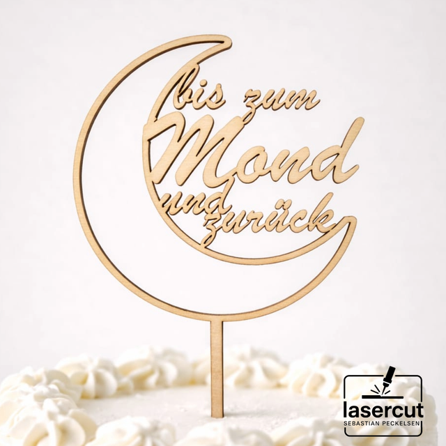 Blumen- / Torten- / Kuchenstecker "Bis zum Mond und zurück"