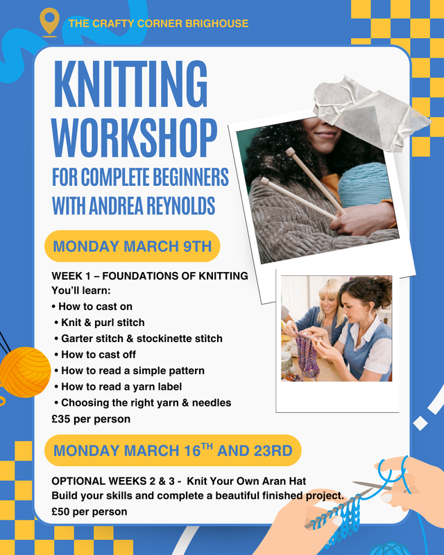 9th March 2026 - Knitting Workshop For Complete Beginners with Andrea