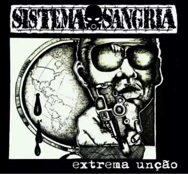 Sistema Sangria – Extrema Unção

