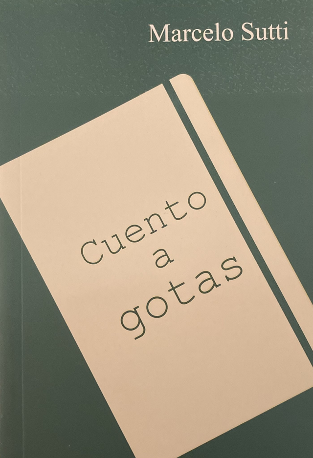 Cuento a gotas – Marcelo Sutti