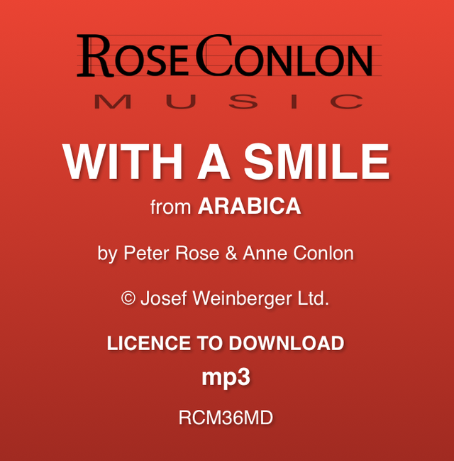 WITH A SMILE  (from Arabica by Peter Rose &amp; Anne Conlon)