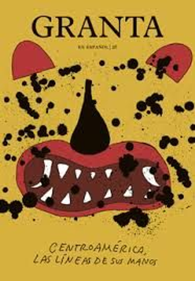 Granta 26: Centroamérica, las lineas de sus manos - V.V.A.A