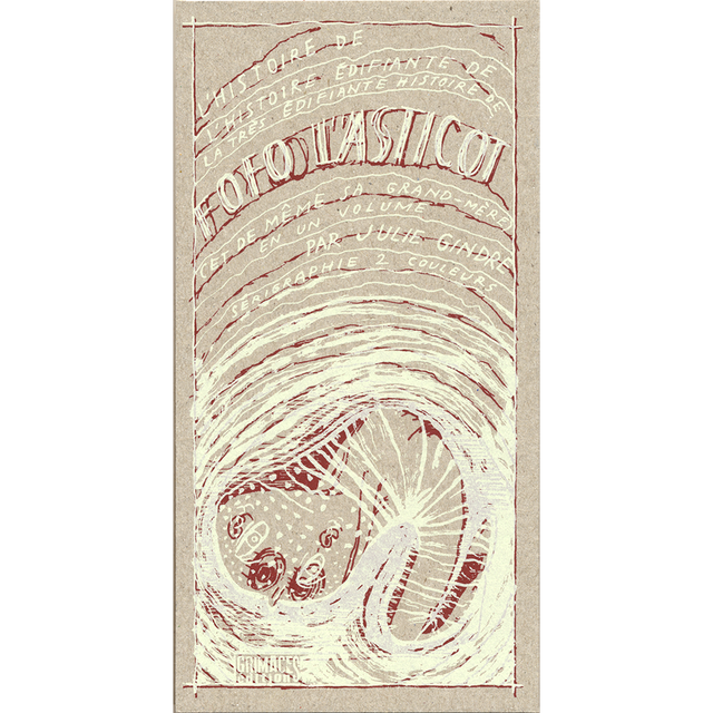 FOFO L'ASTICOT • Julie Gindre