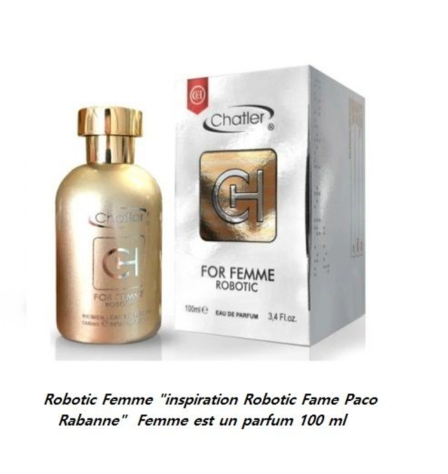 Robotic Femme " inspiration Robotic Fame Paco Rabanne " Femme eau de parfum 100 ml