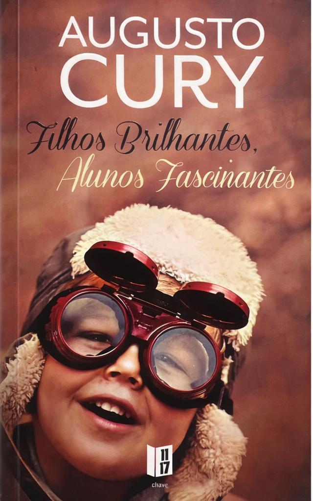 Filhos Brilhantes, Alunos Fascinantes: a Importância do Pensamento, da Criatividade e dos Sonhos (Bol)