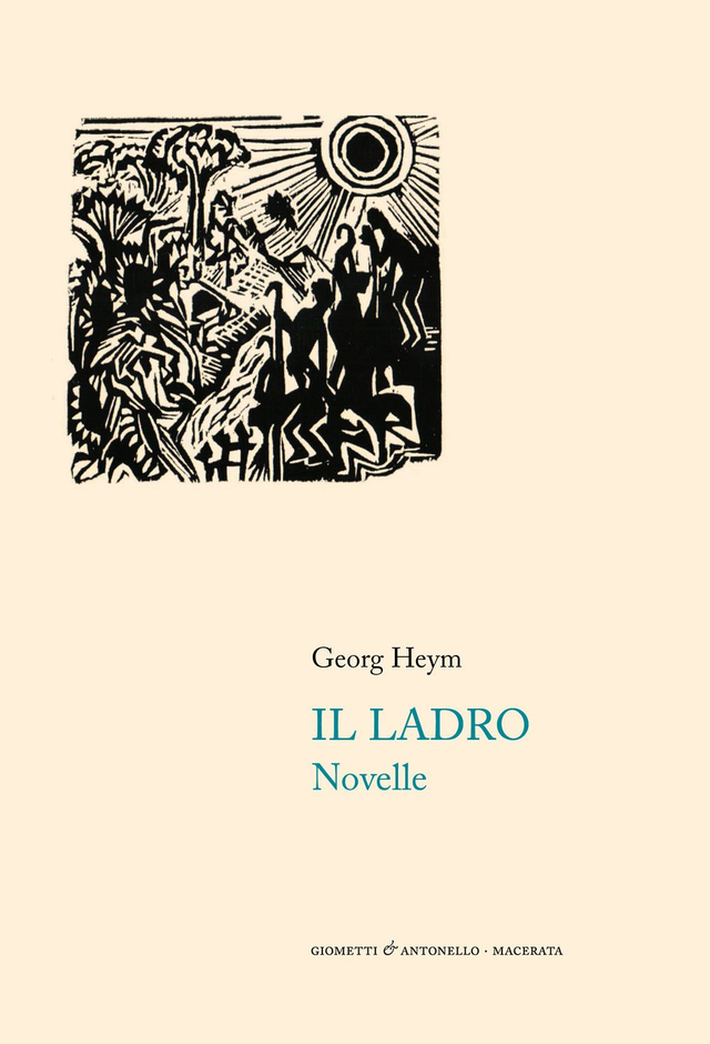 Heym Georg - Il ladro. Novelle