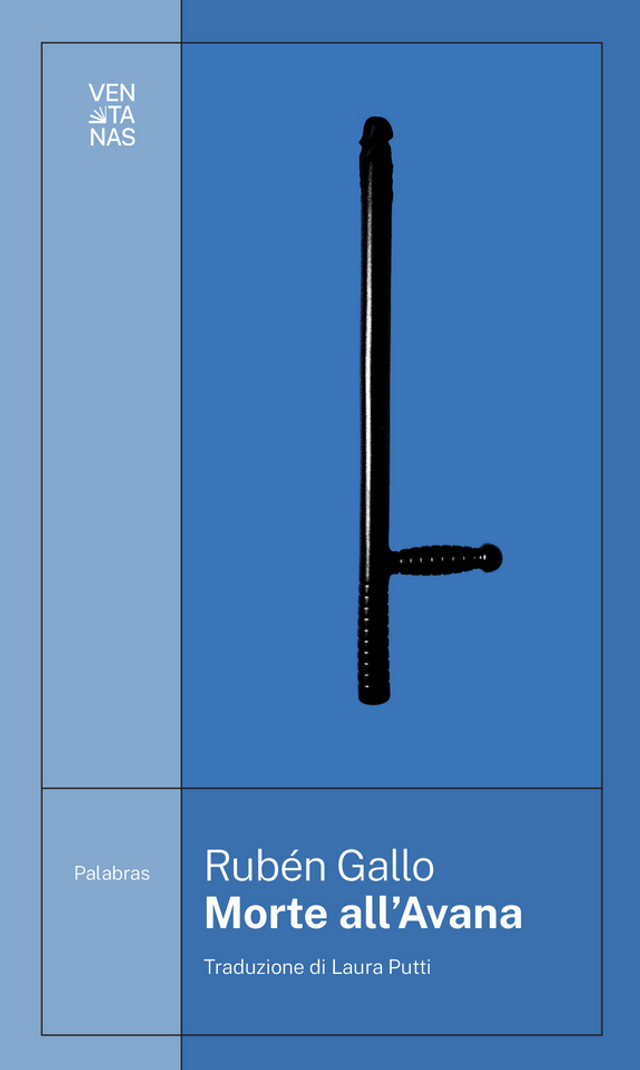 Gallo Rubén - Morte all'Avana