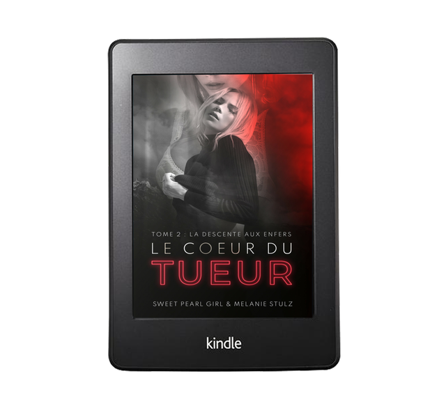 Le Coeur du Tueur : La descente aux enfers - Tome 2 (EBOOK)