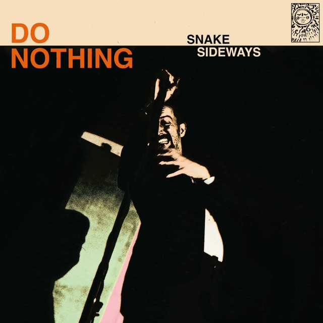Do Nothing - Snake Sideways LP (Indies Exclusive Cream Vinyl)
