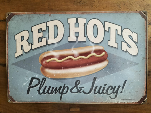 Plaque métal tôle épaisse / Red hots/ aspect vintage / occasion T.B.E