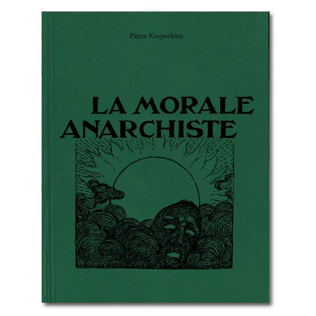 La morale anarchiste