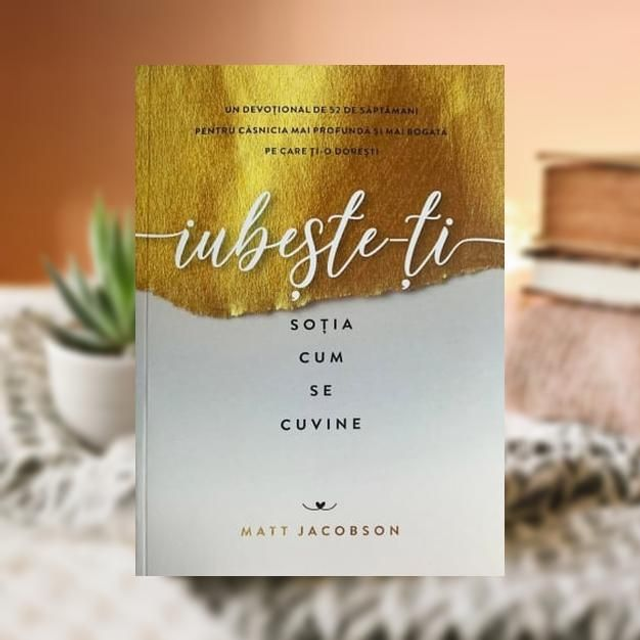 Iubeste--ti sotia cum se cuvine -- Matt Jacobs