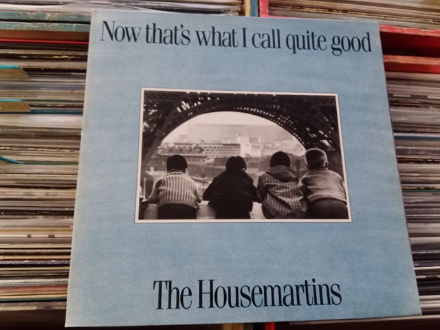 The Housemartins – Now That&#039;s What I Call Quite Good
