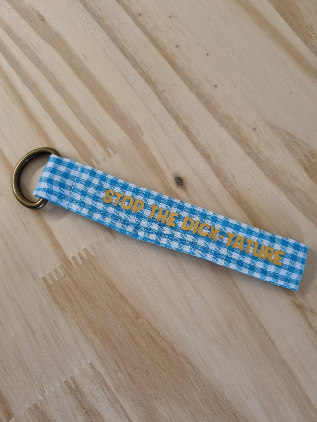 Porte-clé "stop the dick-tature"
