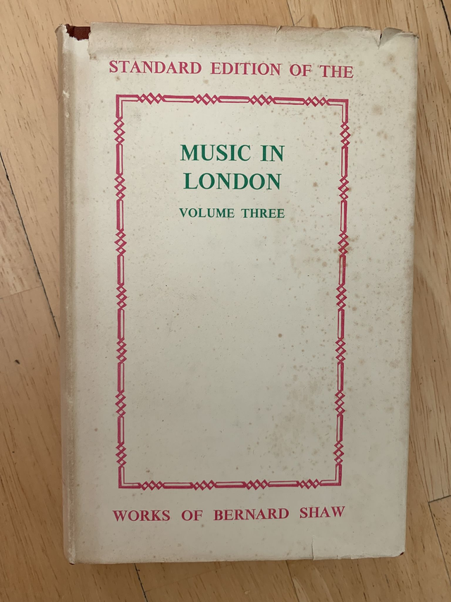Music In London 1890-94, Volume III, Bernard Shaw