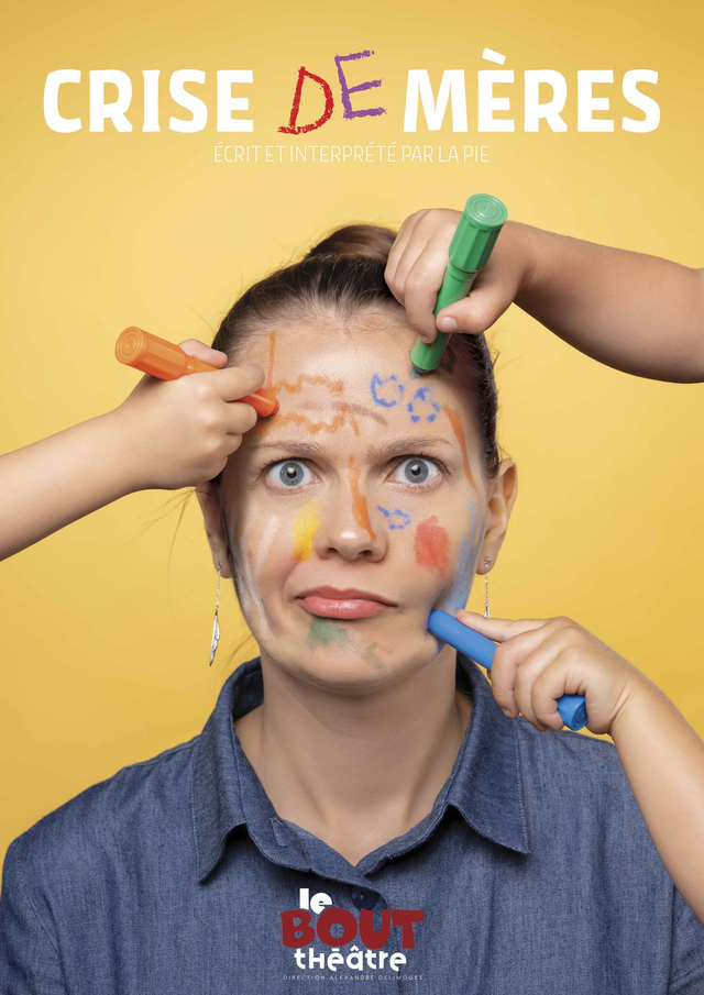 Place pour le Spectacle : Crise de mères