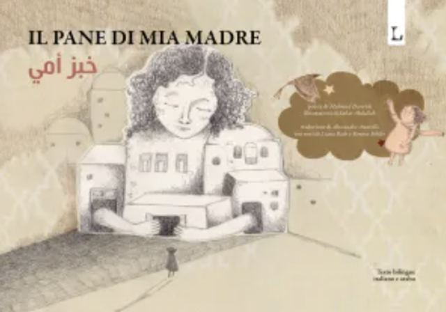 Darwish Mahmud - Il pane di mia madre
