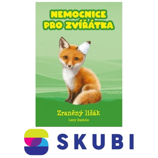 Kniha Nemocnice pro zvířátka 3 - Zraněný lišák - Lucy Daniels