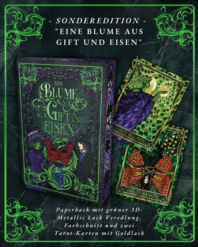 Eine Blume aus Gift und Eisen | Sonderedition Paperback mit 3D-Metallic Lack (grün), Farbschnitt und zwei Postkarten