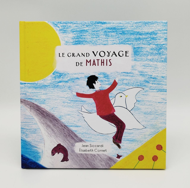 Le Grand Voyage de Mathis