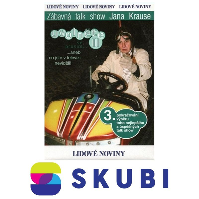DVD Uvolněte se, prosím ... III - Zábavná talk show Jana Krause