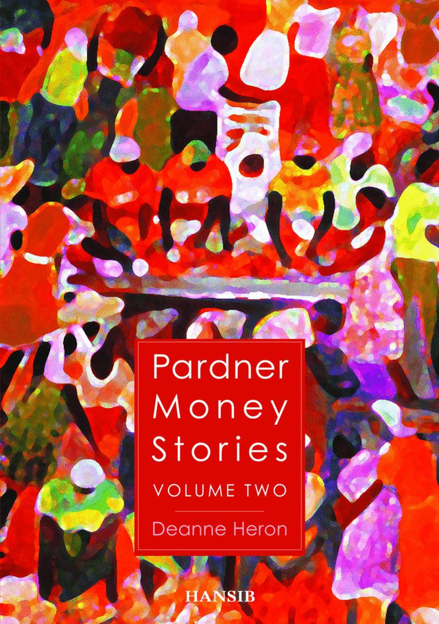 Pardner Money Stories Volume 2