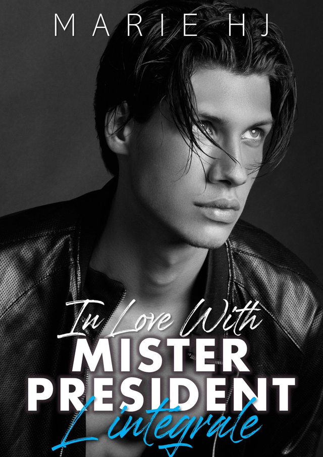In Love With Mister President intégrale