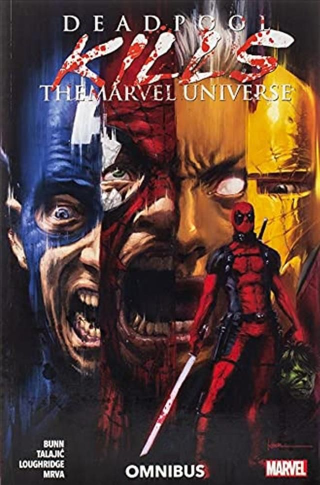 Deadpool Kills The Marvel Universe Omnibus