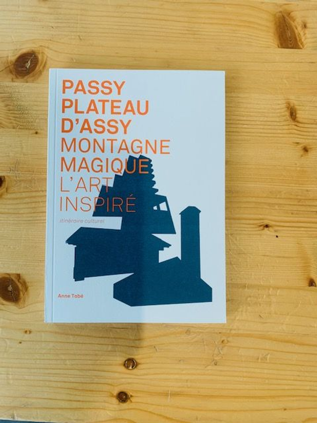 Passy Plateau d'Assy, Montagne Magique l'Art inspiré