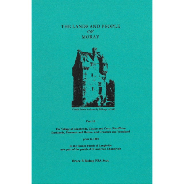 Lands and People of Moray, Part 10