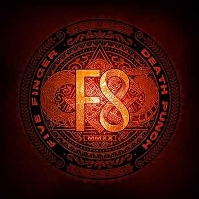 FIVE FINGER DEATH PUNCH "F8"
