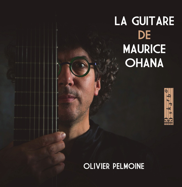 LA GUITARE DE MAURICE OHANA (2 cds)