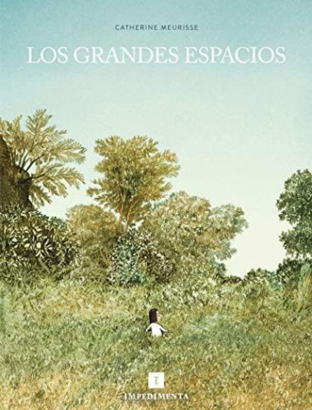Los grandes espacios - Catherine Meurisse
