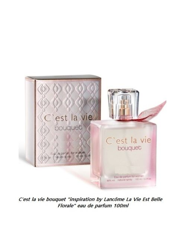 C'est la vie bouquet " inspiration by Lancôme La Vie Est Belle Florale " eau de parfum 100ml