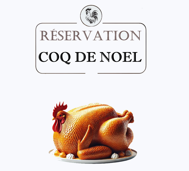 Réservation Coq de Noël