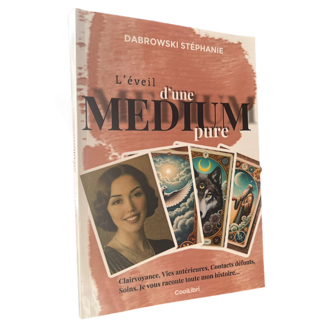 Mon livre « L’éveil d’une médium pure » 