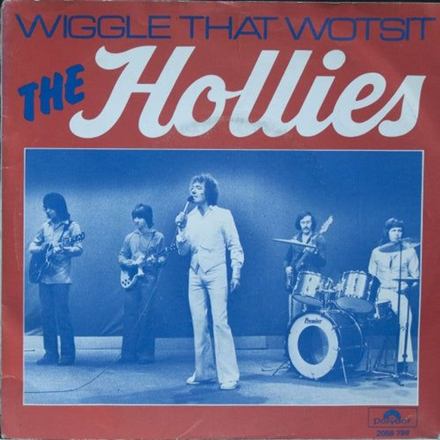 Hollies - Wiggle That Wotsit